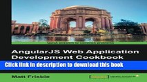 Download  AngularJS Web Application Development Cookbook  Online