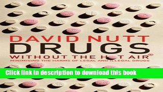 Ebook Drugs Without the Hot Air Free Online