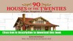 [Read PDF] 90 Houses of the Twenties: Cottages, Bungalows and Colonials (Dover Architecture)