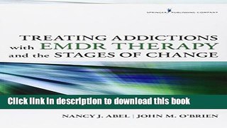 Books Treating Addictions With EMDR Therapy and the Stages of Change Full Online