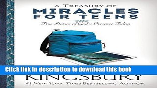 Read A Treasury of Miracles for Teens: True Stories of Gods Presence Today (Miracle Books