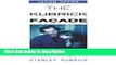 Books The Kubrick Facade: Faces and Voices in the Films of Stanley Kubrick Free Download