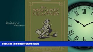 Online eBook The Wage Slave s Glossary