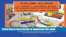Books COLOR-ALONG A Variety Coloring Book: The Companion Book for Live Color Alongs Full Online