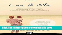 Ebook Lee   Me: What I Learned from Parenting a Child with Adverse Childhood Experiences Free