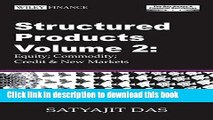 [Read PDF] Structured Products Volume 2: Equity; Commodity; Credit and New Markets (The Das Swaps