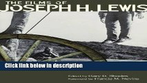 Ebook The Films of Joseph H. Lewis (Contemporary Approaches to Film and Media Series) Full Online