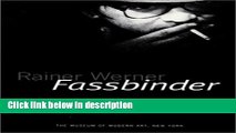 Ebook Rainer Werner Fassbinder (Museum of Modern Art) Free Download