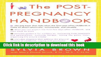 Books The Post-Pregnancy Handbook: The Only Book That Tells What the First Year After Childbirth