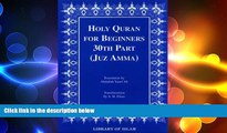 FREE PDF  Holy Quran for Beginners 30th Part (Juz Amma)  DOWNLOAD ONLINE