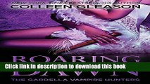 Ebook Roaring Dawn: Macey Book 3 (Gardella Vampire Hunters) Free Download