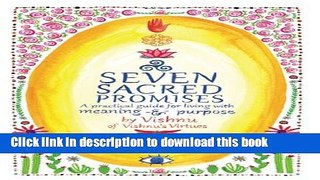 Books Seven Sacred Promises: A Practical Guide for Living with Meaning and Purpose Full Online