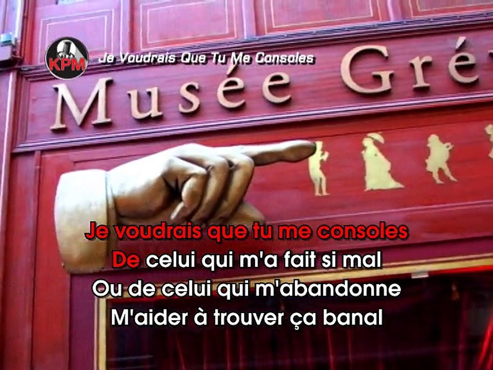 Je Voudrais Que Tu Me Consoles Karaoké - Julie Zenatti*