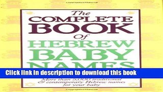 Ebook The Complete Book of Hebrew Baby Names Free Online