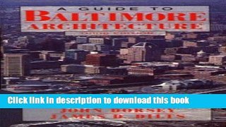 [Read PDF] Guide to Baltimore Architecture Download Free