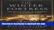 [PDF] The Winter Fortress: The Epic Mission to Sabotage Hitler s Atomic Bomb Online Book