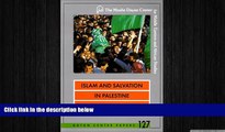 FREE PDF  Islam and Salvation in Palestine: The Islamic Jihad Movement (Dayan Center Papers)  BOOK