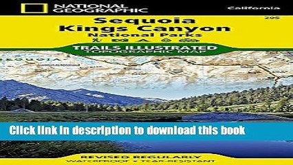 [PDF] Sequoia and Kings Canyon National Parks (National Geographic Trails Illustrated Map)