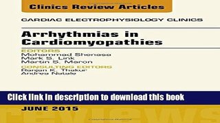 Books Arrhythmias in Cardiomyopathies, An Issue of Cardiac Electrophysiology Clinics, 1e (The
