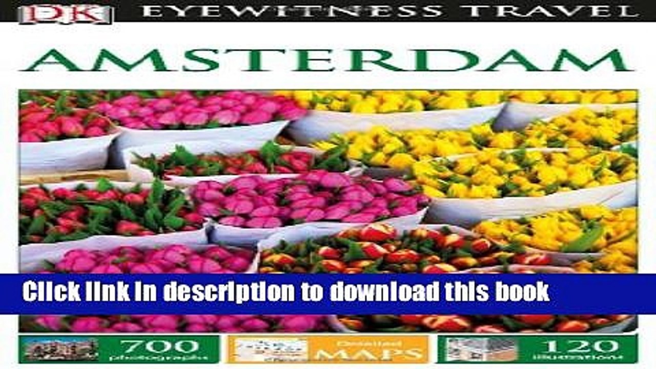 [PDF] DK Eyewitness Travel Guide: Amsterdam Download full E-book