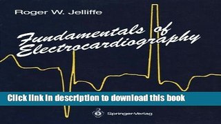 Ebook Fundamentals of Electrocardiography Full Online