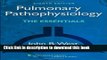 Ebook Pulmonary Pathophysiology: The Essentials (PULMONARY PATHOPHYSIOLOGY (WEST)) Full Online