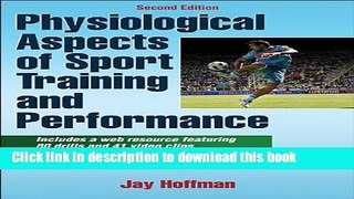 Books Physiological Aspects of Sport training and Performance With Web Resource-2nd Edition Full