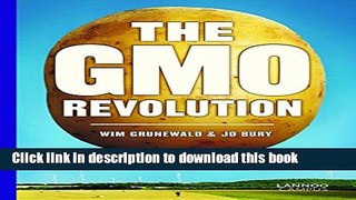 Ebook The GMO Revolution Free Online