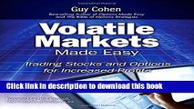 [Read PDF] Volatile Markets Made Easy: Trading Stocks and Options for Increased Profits Ebook Free