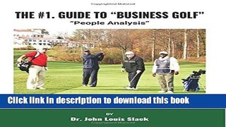 Ebook The No. 1. Guide to Business Golf Free Online