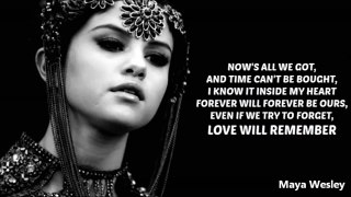 Selena Gomez  (Love will remember)............. (Lyrics) latest song