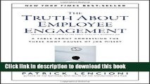 PDF The Truth About Employee Engagement: A Fable About Addressing the Three Root Causes of Job