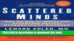Ebook Scattered Minds: Hope and Help for Adults with Attention Deficit Hyperactivity Disorder Free