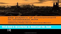 Ebook The Politics of Environment in Southeast Asia Full Download