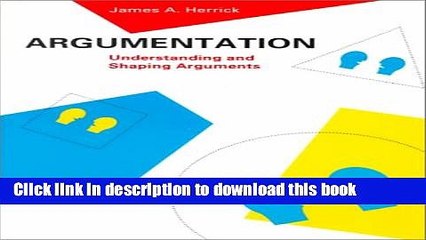 Books Argumentation: Understanding and Shaping Arguments Free Online