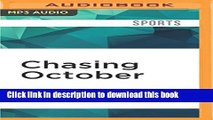 Ebook Chasing October: The Giants-Dodgers Pennant Race of 1962 Full Online