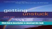 Ebook Getting Unstuck: A Work Book Based on the Principles in Change Your Mind and Your Life Will
