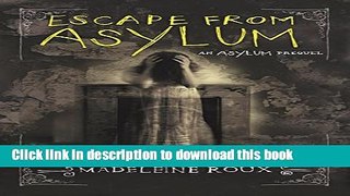 Ebook Escape from Asylum Free Download