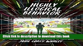 Ebook Highly Illogical Behavior Full Online