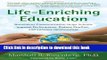 Ebook Life-Enriching Education: Nonviolent Communication Helps Schools Improve Performance, Reduce