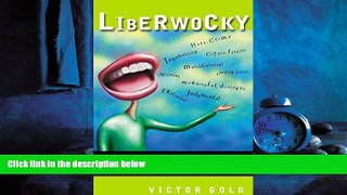 Popular Book Liberwocky: What Liberals Say and What They Really Mean