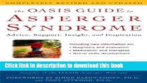 Books The OASIS Guide to Asperger Syndrome: Completely Revised and Updated: Advice, Support,