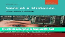 Ebook Care at a Distance: On the Closeness of Technology (Amsterdam University Press - Care and