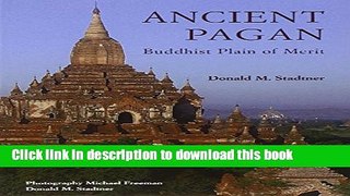 Read Ancient Pagan: Buddhist Plain of Merit Ebook Free