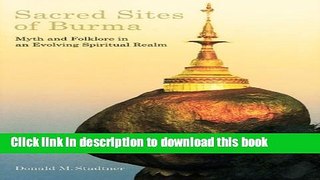 Download Sacred Sites of Burma Ebook Free