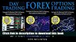 [Read PDF] Trading: Day Trading Strategies, Forex Strategies, Options Trading Strategies Ebook