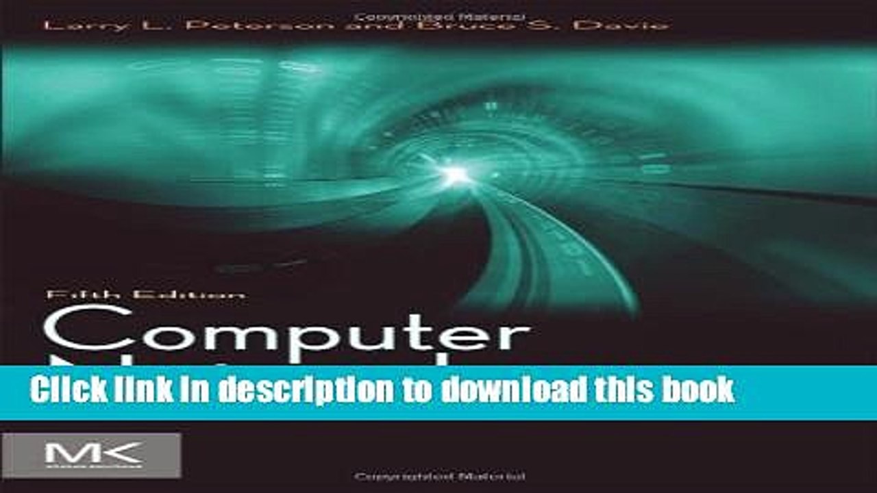 Download  Computer Networks, Fifth Edition: A Systems Approach (The Morgan Kaufmann Series in