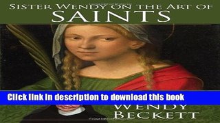 Read Sister Wendy on the Art of Saints PDF Free