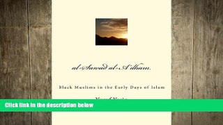 Free [PDF] Downlaod  al-Sawad al-A dham: Black Muslims in the Early Days of Islam  FREE BOOOK