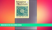 FREE PDF  Imaginary Muslims: The Uwaysi Sufis of Central Asia  FREE BOOOK ONLINE